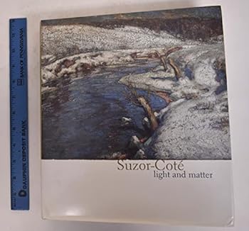 Hardcover Suzor-Coté: Light and Matter Book