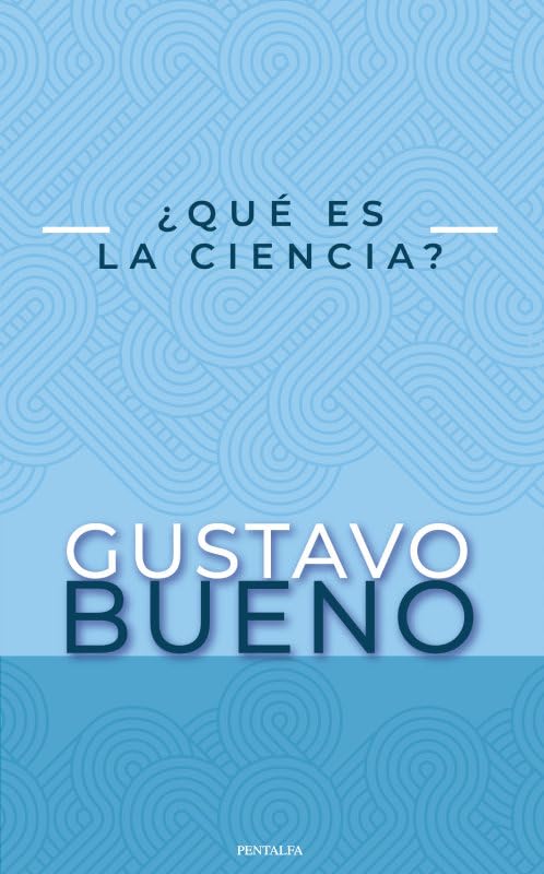 ¿Qué es la ciencia?