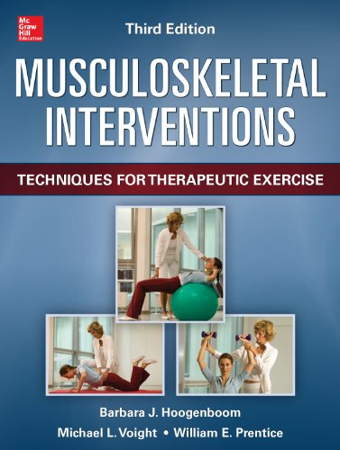 Musculoskeletal Interventions 3/E: Techniques for Therapeutic Exercise