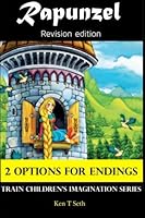 Rapunzel 2 Options for Endings 1512033677 Book Cover