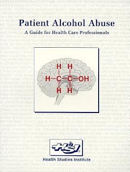 Paperback Patient Alcohol Abuse: A Guide for Health Care Professionals Book