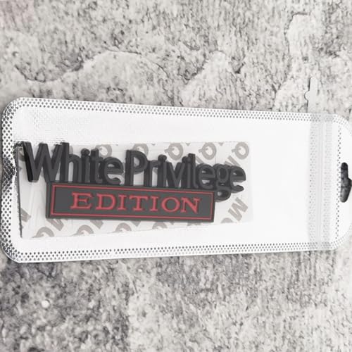 Image of White Privilege Edition Emblem with Strong Adhesive, Car Emblem 3D Badge Decal Car Truck Replacement Compatible with Universal Vehicle, Truck, SUV (Black Red)