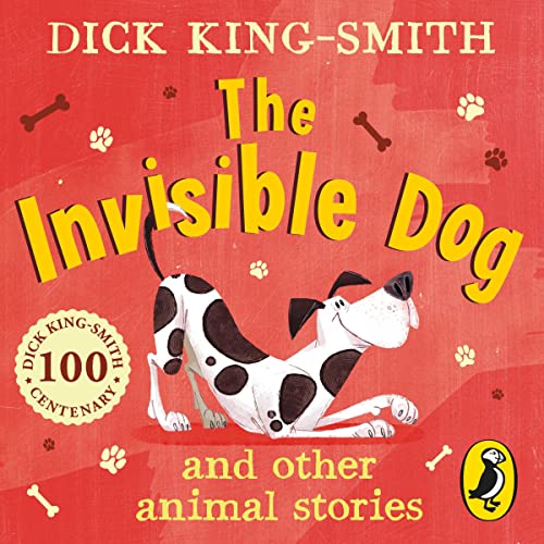 The Invisible Dog and Other Animal Stories by Dick King-Smith episode artwork