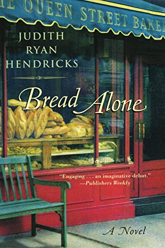 Bread Alone: A Novel view 2