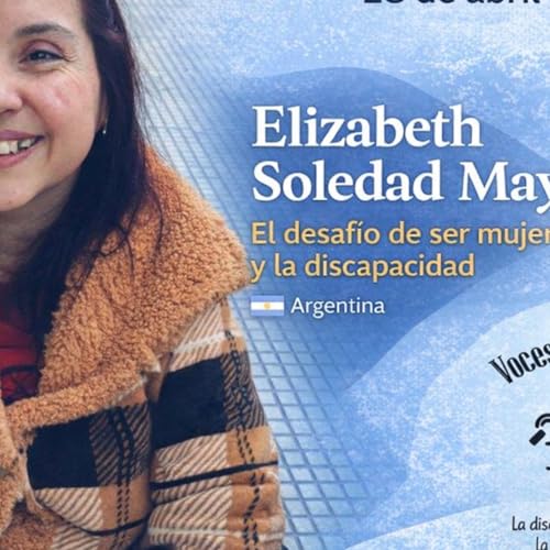 Voces de la Discapacidad Programa, Emisi&oacute;n n&uacute;mero 278, 28 de abril de 2026 por RTV M&eacute;xico &iexcl;Solo para tus o&iacute;dos!!!