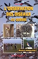 L'observation des oiseaux au Québec 2890003841 Book Cover