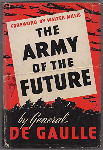 The Army of the Future B0007DQX5Q Book Cover
