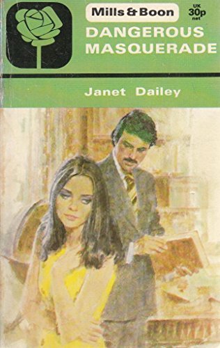 Dangerous masquerade 0263722562 Book Cover