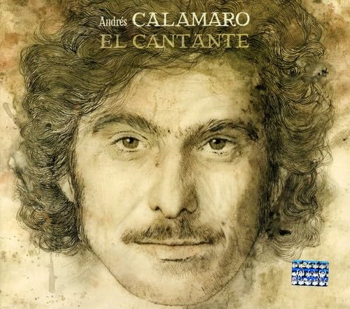 El Cantante [Audio CD] Andrés Calamaro; Andres Calamaro; Caramelo; Bernardo Parrilla; Rubén Blades; Erasmo Carlos; Atahualpa Yupanqui; Roberto Carlos; Gardel; Gringui Herrera; Magdalena and Chico Novarro