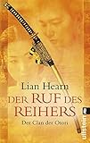  Der Ruf des Reihers: Der Clan der Otori (Ullstein Taschenbuch)