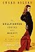 The Bullfighter Checks Her Makeup: My Encounters with Extraordinary People