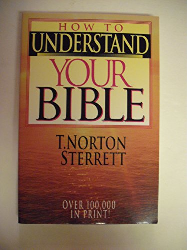 How to Understand Your Bible
