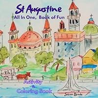 St Augustine, All In One, Book of Fun: St Augustine Activity and Coloring Book B0CY5DSTQS Book Cover