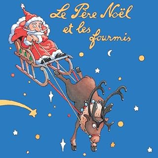 Le P&egrave;re No&euml;l et les fourmis cover art