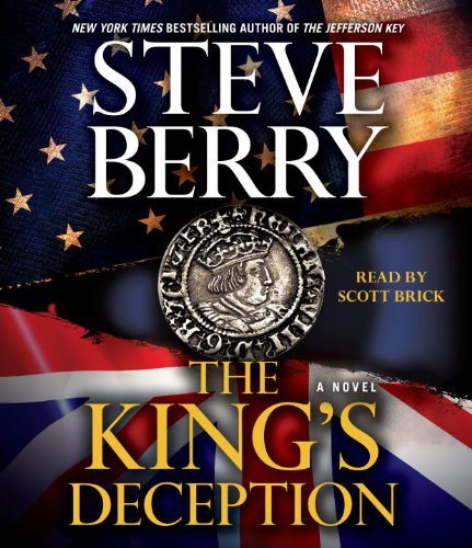 The King's Deception: A Novel Berry, Steve and Brick, Scott