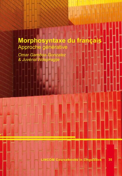 Morphosyntaxe du français: Approche générative