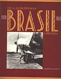  Brasil 1920-1950: De la Antropofagia a Brasilia