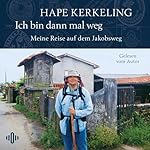 Ich bin dann mal weg