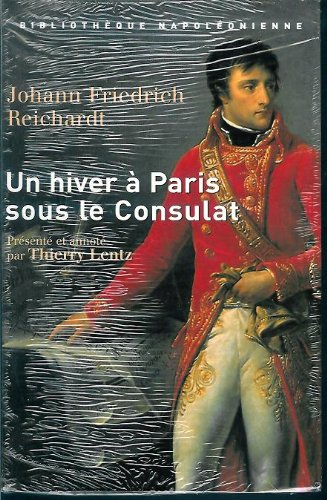 Un hiver à Paris sous le Consulat : 1802-1803