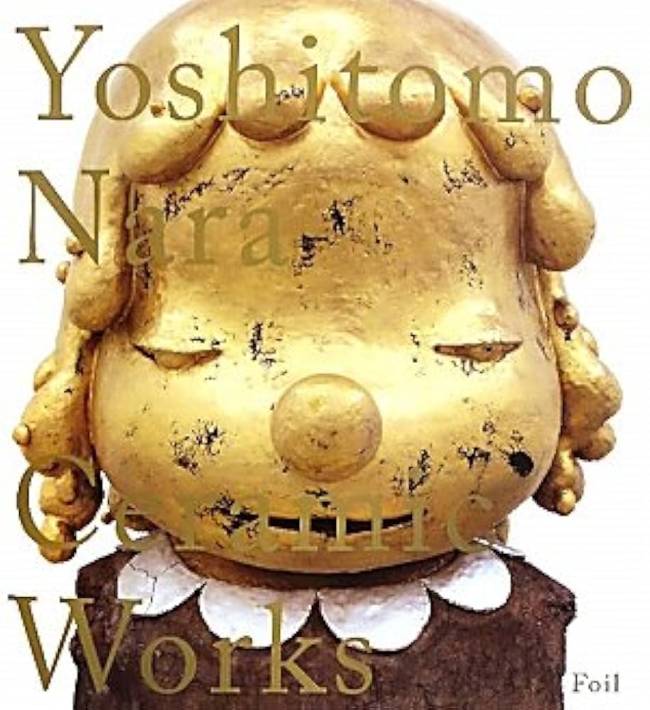 Ceramic Works | 奈良美智 |本 | 通販 | Amazon