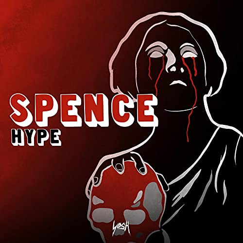 Spence The Rapper Hype de Spence en Amazon Music Unlimited