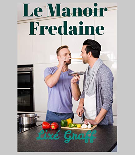 Télécharger Le Manoir Fredaine PDF Ebook En Ligne