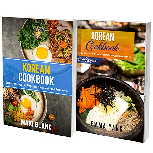 The Complete Korean Cookbook 2 Books in 1 140 Recipes For Bibimbap