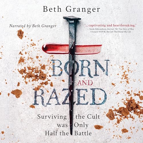 Born and Razed by Beth Granger episode artwork