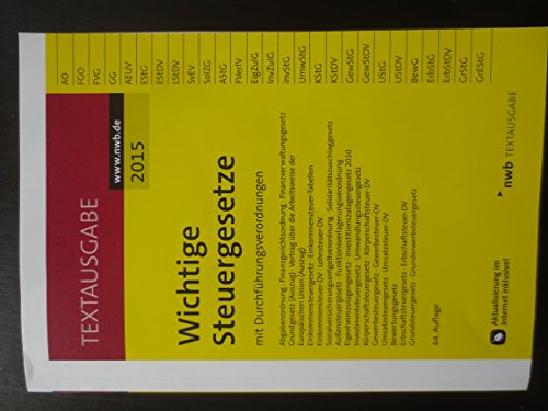 Preisvergleich Produktbild Wichtige Steuergesetze: mit Durchführungsverordnungen