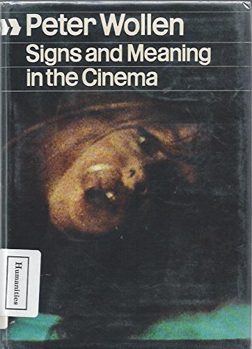 Signs and Meaning in the Cinema B001NTAZO8 Book Cover