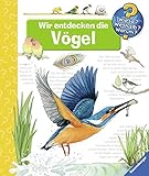 Wir entdecken die Vögel (Wieso? Weshalb? Warum?, Band 51) - Patricia Mennen