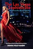 The Las Vegas Sophisticate (Alexandra Merritt Mysteries Book 6)