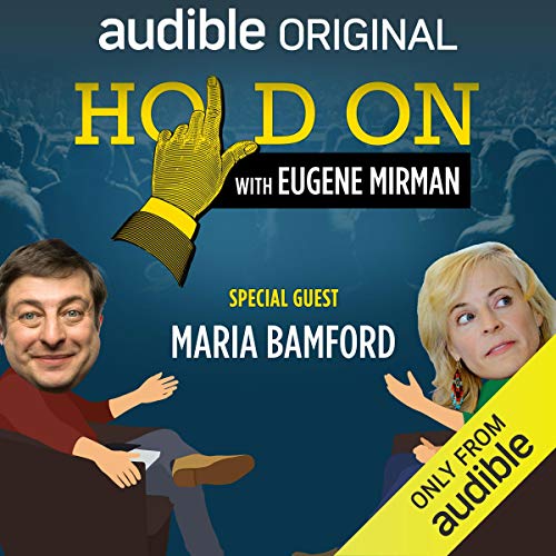 Eugene Mirman, Maria Bamford presents Ep. 2: Just For Laughs Festival: Maria Bamford (Hold On with Eugene Mirman) episode artwork