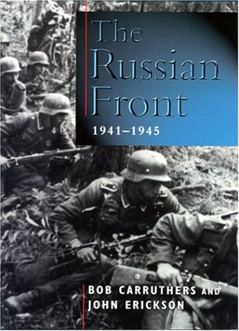 Buy The Russian Front, 1941-1945 Book Online at Low Prices in India ...