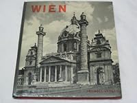 VIENNA,126 PHOTOGRAPHS WITH A HISTORICAL INTRODUCTION AND COMMENTARY BY ANTON MACKU B0000BL8B3 Book Cover