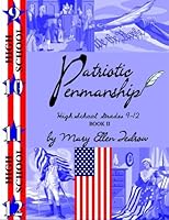 Patriotic Penmanship Grade 9/12 Book II 1941383459 Book Cover