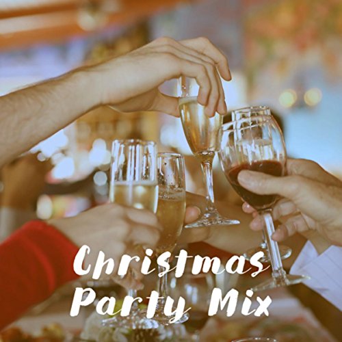 Play Christmas Party Mix by The Christmas Songs, Christmas & Christmas