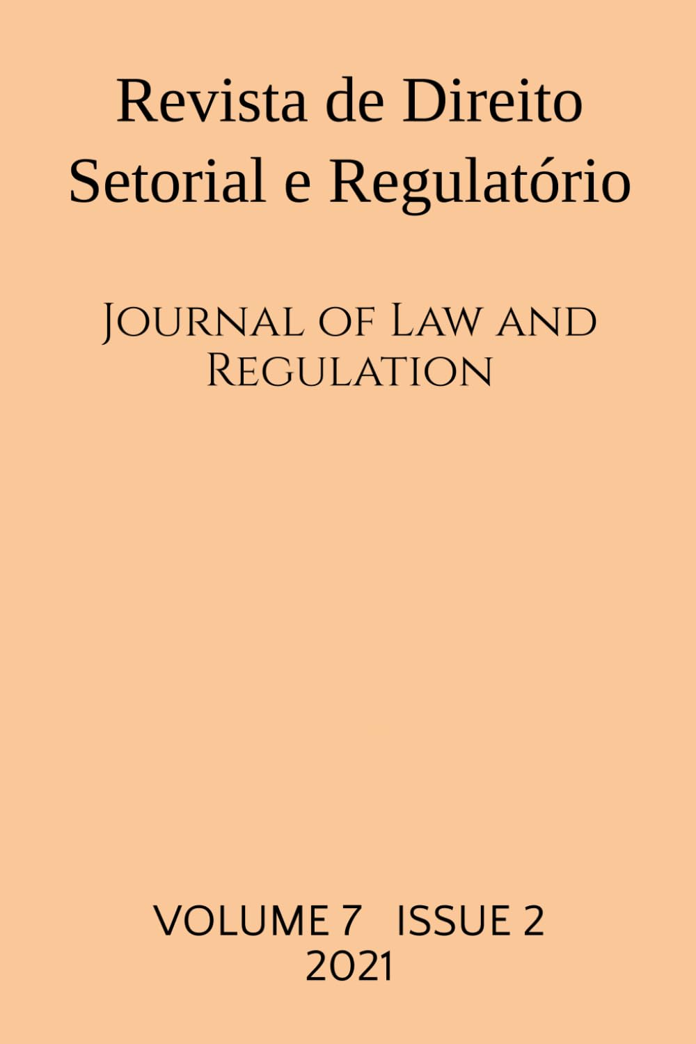 Capa de Revista de Direito Setorial e Regulatório / Journal of Law and Regulation: Vol. 7 (2) (Portuguese Edition)