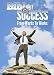 Bible of Success: From Words To Works