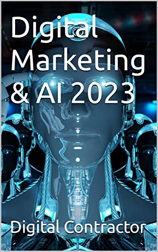 Digital Marketing & AI 2023 (English Edition)