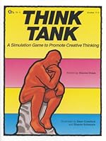 Think Tank - A Simulation Game to Promote Creative Thinking 0931724090 Book Cover