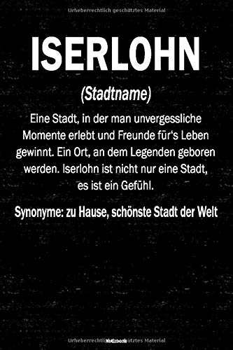 Iserlohn Notizbuch: Definition von der Stadt Iserlohn Journal DIN A5 liniert 120 Seiten Geschenk