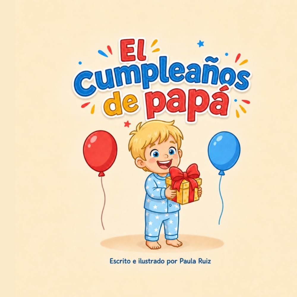 El cumpleaños de papá