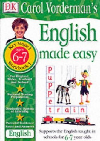 English Made Easy - Key Stage 2 Ages 6-7: Workbook 1 (Carol Vorderman's ...