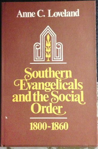 Télécharger Southern evangelicals and the social order 1800-1860 PDF Ebook En Ligne