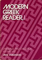 Modern Greek Reader, I: Language and Civilization: Intermediate (Yale Language Series) 0300030215 Book Cover