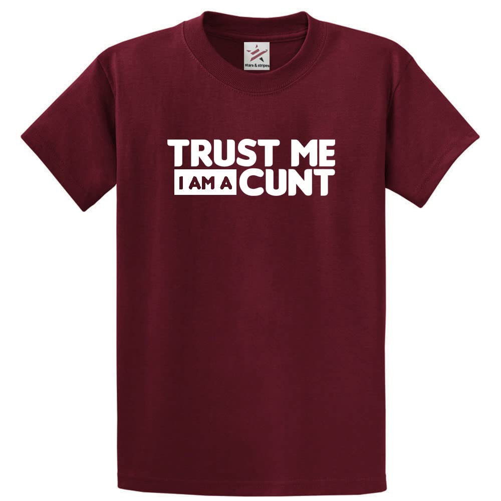 Stars and Stripes Trust me I am a Cunt Funny Unisex Adults T-Shirt(L, Wine)