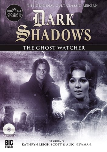 The Ghost Watcher (Dark Shadows)