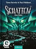 Schatten – Der Pakt (Schatten 1)
