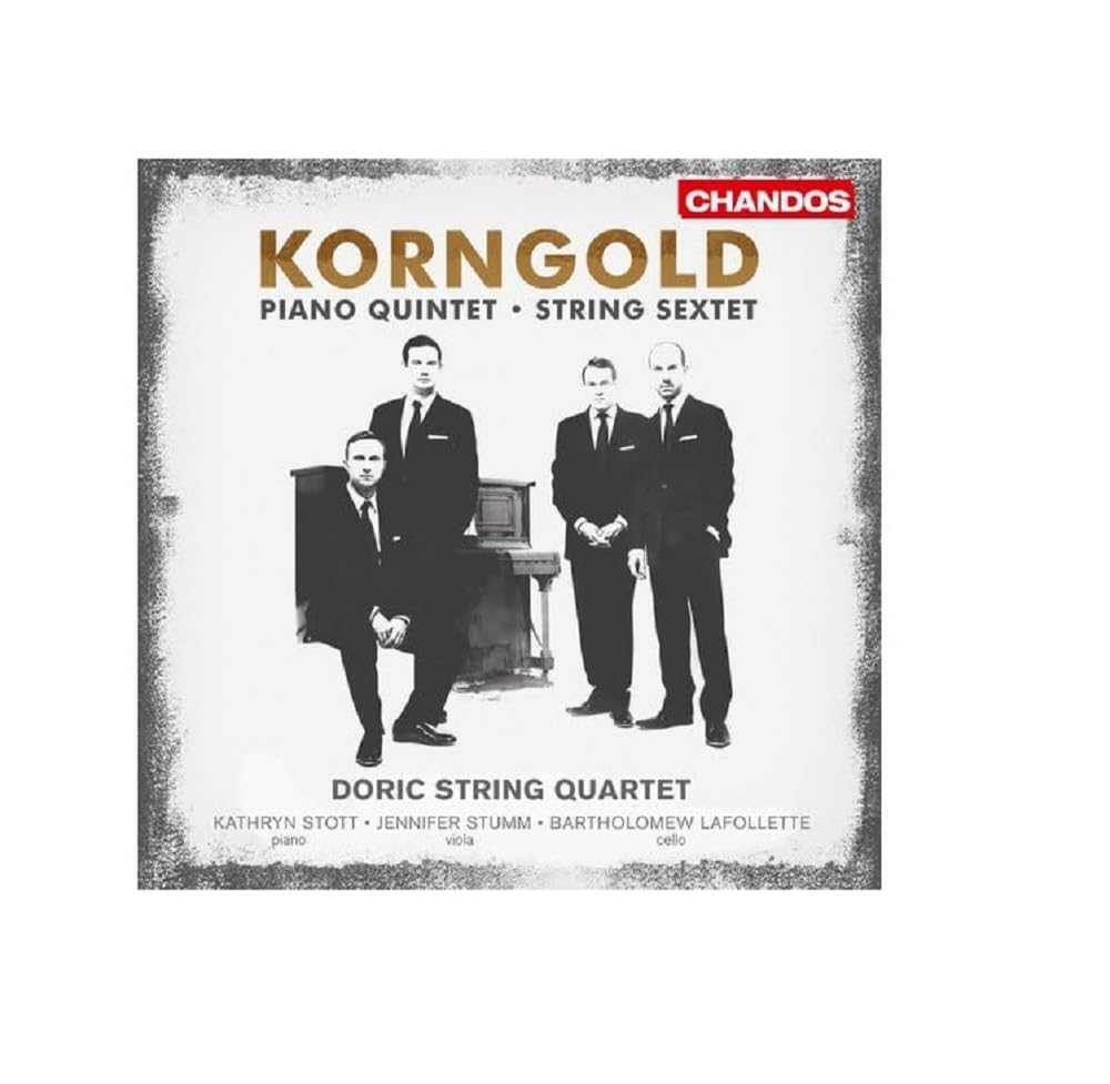 Korngold: Piano Quintet/ String Sextet